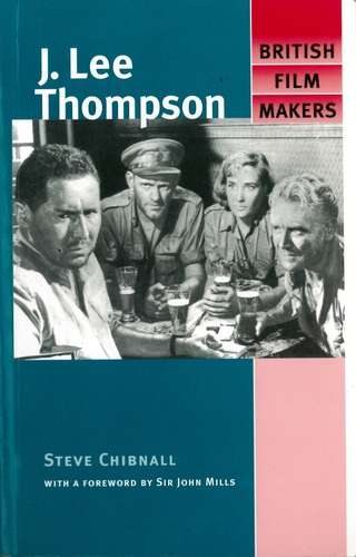 Book cover of J. Lee Thompson (British Film-Makers)