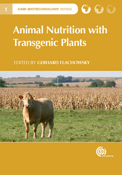 Book cover of Animal Nutrition with Transgenic Plants (CABI Biotechnology Series)