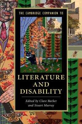 Book cover of The Cambridge Companion To Literature And Disability (PDF)