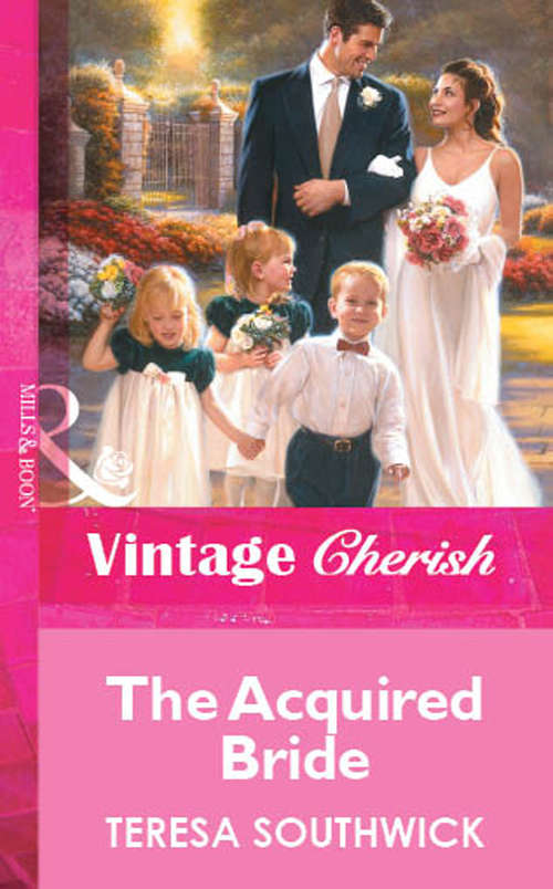 Book cover of The Acquired Bride (ePub First edition) (Mills And Boon Vintage Cherish Ser. #3)