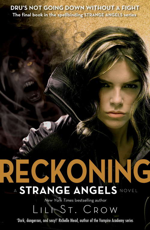 Book cover of Reckoning: Book 5 (5) (Strange Angels: No. 5)