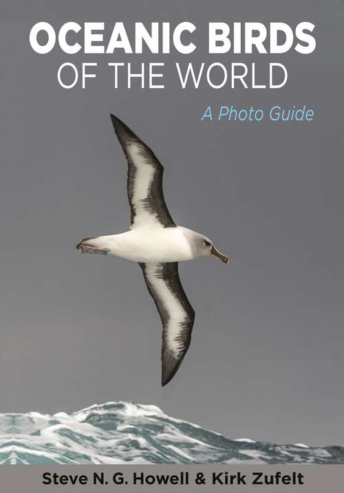 Book cover of Oceanic Birds of the World: A Photo Guide