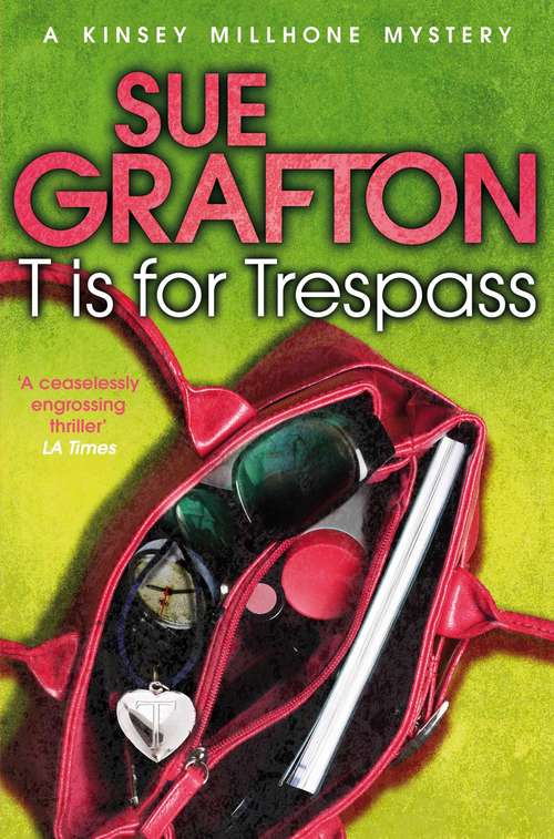 Book cover of T is for Trespass (2) (Kinsey Millhone Alphabet series #20)