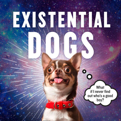 Book cover of Existential Dogs (ePub edition)