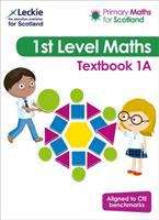 Book cover of 1st Level Maths: Textbook 1A (PDF) (Primary Maths For Scotland Ser. (PDF))