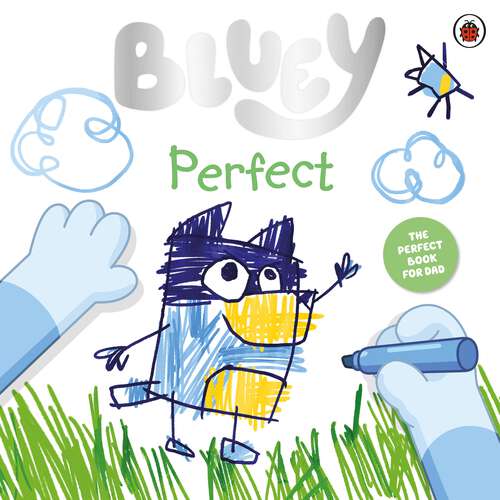 Book cover of Bluey: Celebrate Father’s Day with Bluey and Bingo! (Bluey)