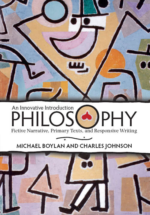 Book cover of Philosophy: An Innovative Introduction: Fictive Narrative, Primary Texts, and Responsive Writing (Studies In Social, Political, And Legal Philosophy (PDF) #70)