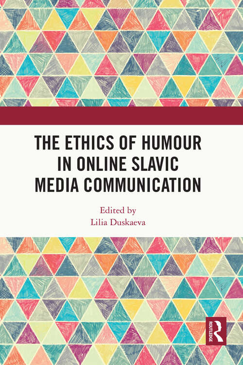 Book cover of The Ethics of Humour in Online Slavic Media Communication