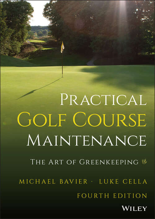Book cover of Practical Golf Course Maintenance: The Art of Greenkeeping