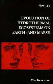 Book cover of Evolution of Hydrothermal Ecosystems on Earth (Novartis Foundation Symposia #202)