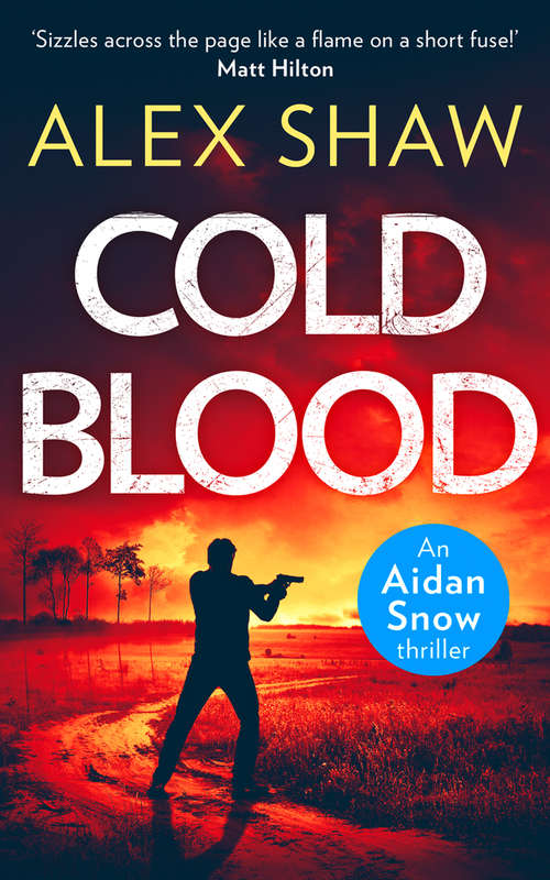 Book cover of Cold Blood (ePub edition) (An Aidan Snow SAS Thriller #1)