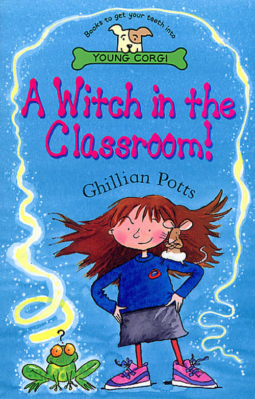Book cover of A Witch In The Classroom!
