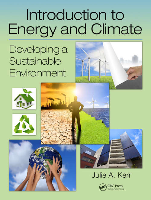 Book cover of Introduction to Energy and Climate: Developing a Sustainable Environment