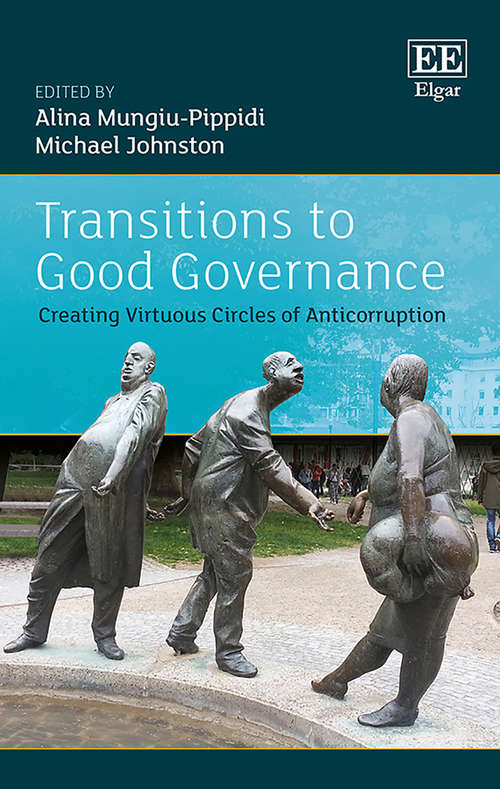 Book cover of Transitions to Good Governance: Creating Virtuous Circles of Anti-corruption