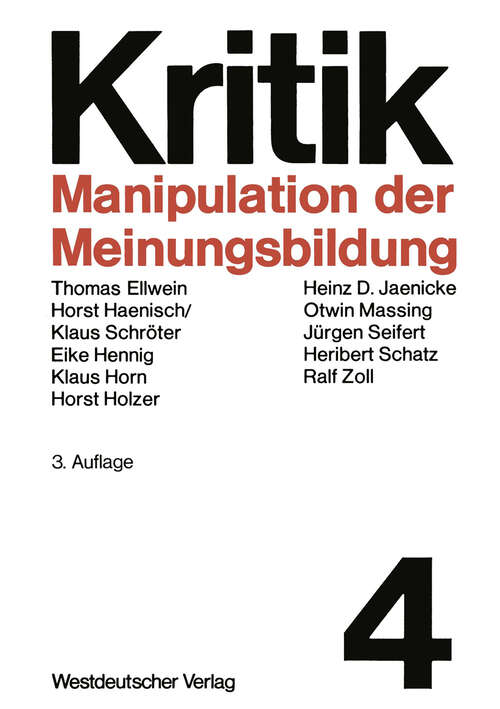 Book cover of Manipulation der Meinungsbildung: Zum Problem hergestellter Öffentlichkeit (3. Aufl. 1971)