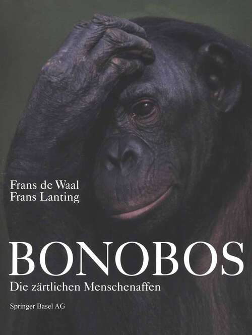 Book cover of Bonobos: Die Zärtlichen Menschenaffen (1998)