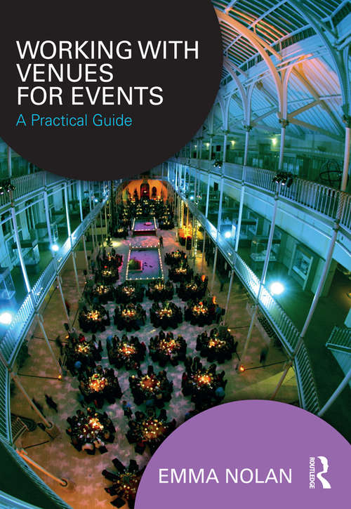 Book cover of Working with Venues for Events: A Practical Guide