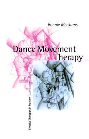 Book cover of Dance Movement Therapy: A Creative Psychotherapeutic Approach (PDF)