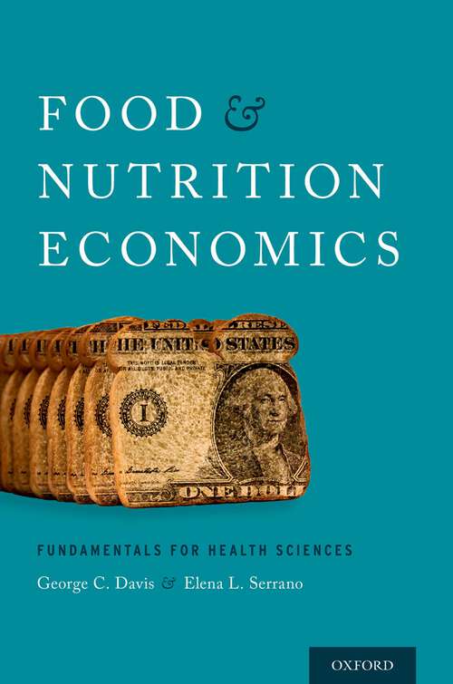 Book cover of Food and Nutrition Economics: Fundamentals for Health Sciences (Food and Public Health)