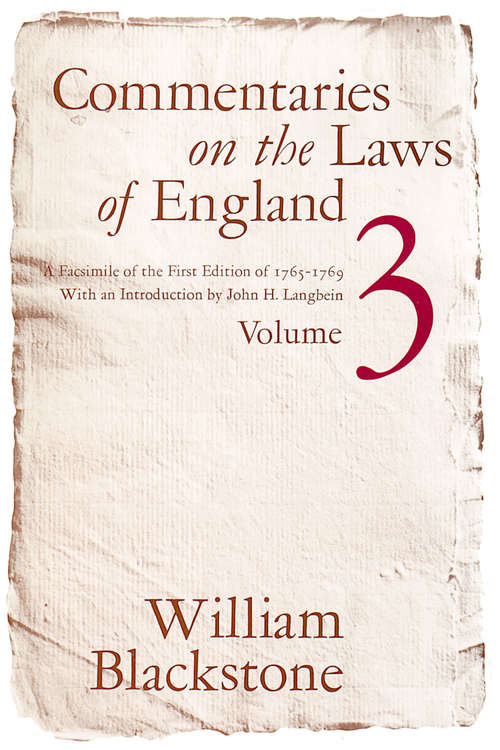 Book cover of Commentaries on the Laws of England, Volume 3: A Facsimile of the First Edition of 1765-1769