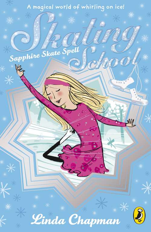 Book cover of Skating School: Sapphire Skate Fun (Skating School Ser.)