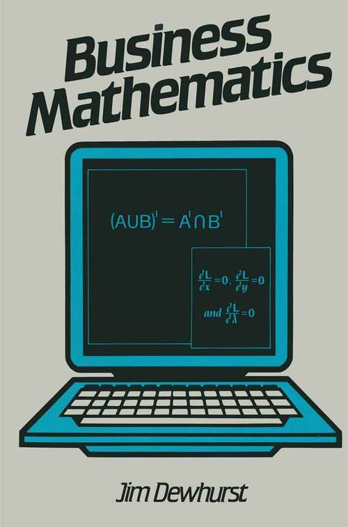 Book cover of Business Mathematics (1st ed. 1988)