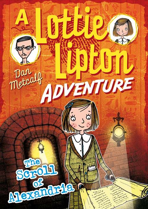 Book cover of The Scroll of Alexandria A Lottie Lipton Adventure (The Lottie Lipton Adventures)