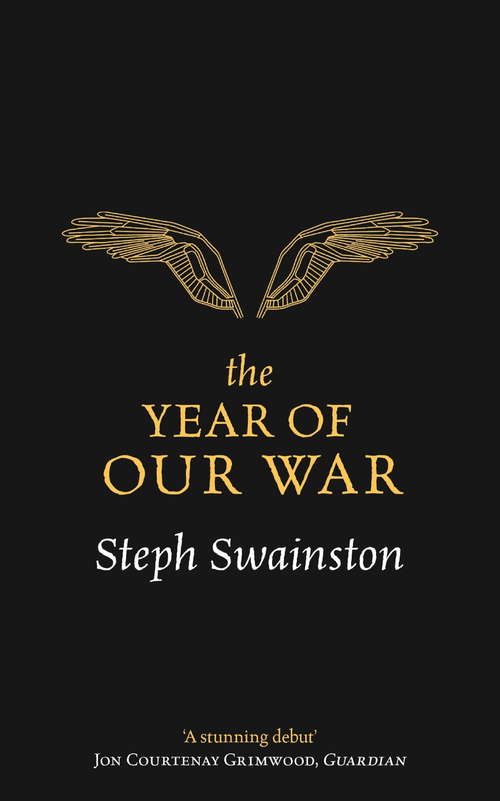 Book cover of The Year of Our War (Gollancz S. F. Ser.)
