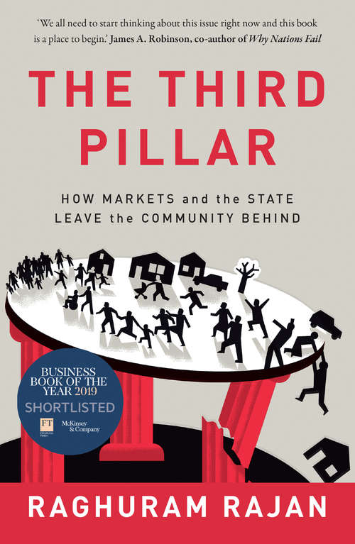 Book cover of The Third Pillar: How Markets And The State Leave Community Behind (ePub edition)