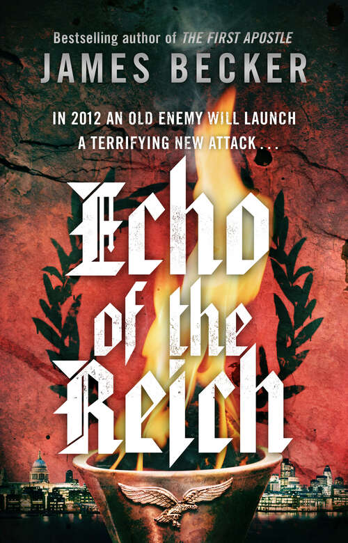 Book cover of Echo of the Reich: A Chris Bronson Thriller (Chris Bronson Ser.)