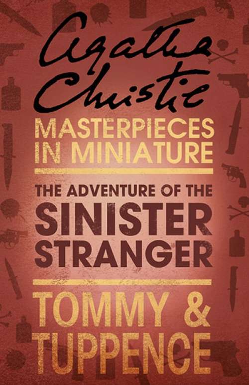 Book cover of The Adventure of the Sinister Stranger: An Agatha Christie Short Story (ePub edition)
