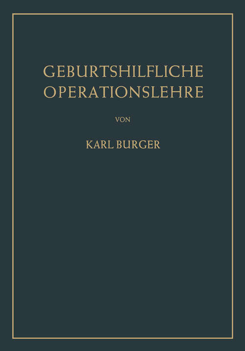 Book cover of Geburtshilfliche Operationslehre (1952)