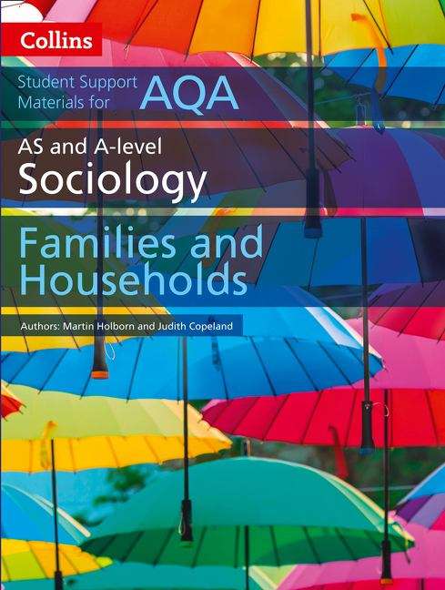Book cover of AQA AS AND A LEVEL SOCIOLOGY FAMILIES AND HOUSEHOLDS (Collins Student Support Materials (PDF) )