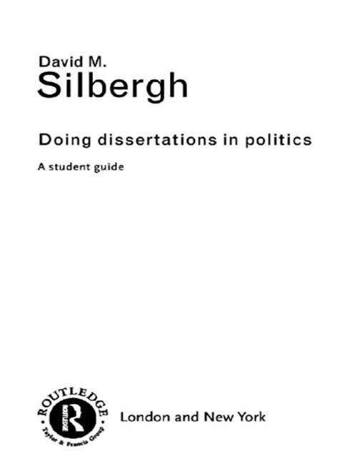 Book cover of Doing Dissertations in Politics: A Student Guide