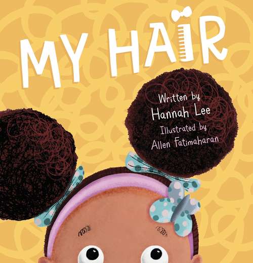 Book cover of My Hair (Main)