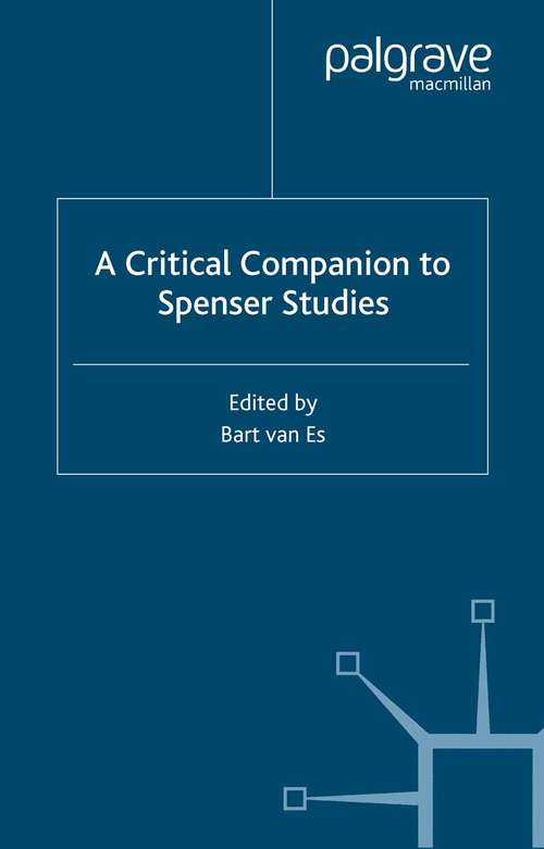 Book cover of A Critical Companion to Spenser Studies (2006) (Palgrave Advances)