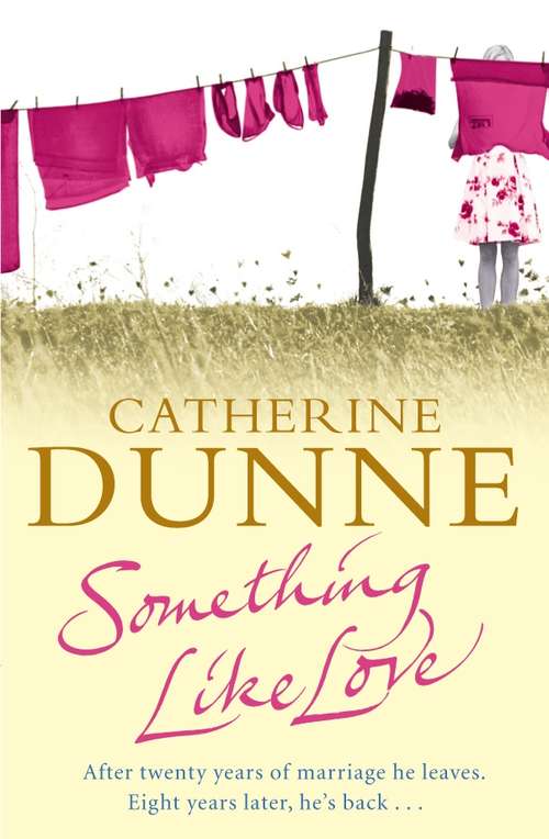 Book cover of Something Like Love