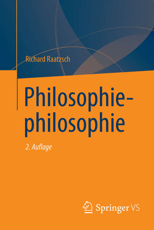 Book cover of Philosophiephilosophie (2. Aufl. 2014)