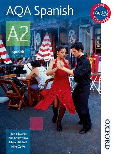 Book cover of AQA Spanish A2: Student Book (PDF)