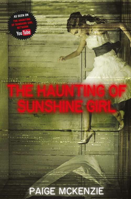 Book cover of The Haunting of Sunshine Girl (Sunshine Girl #1)