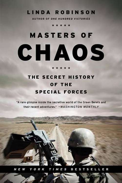 Book cover of Masters of Chaos: The Secret History of the Special Forces