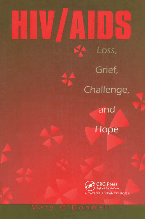 Book cover of Hiv/Aids: Loss, Grief, Challenge And Hope