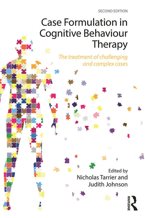 Book cover of Case Formulation in Cognitive Behaviour Therapy: The Treatment of Challenging and Complex Cases (2)