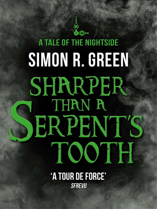 Book cover of Sharper than a Serpent's Tooth: Nightside Book 6 (Nightside #6)