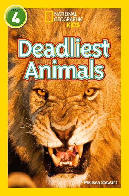 Book cover of Deadliest Animals: Level 4 (PDF) (National Geographic Readers Ser.)