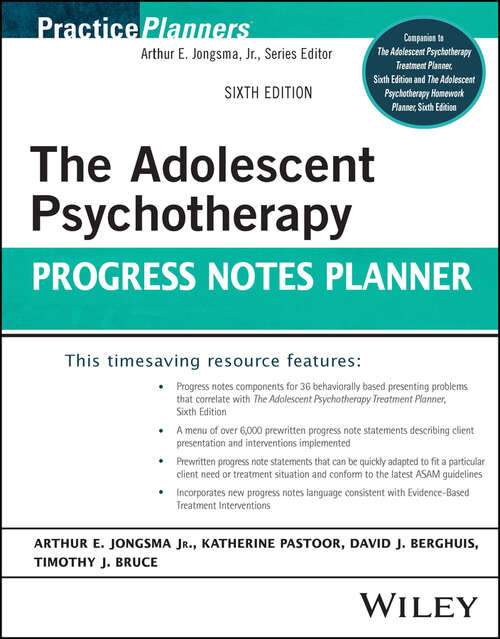Book cover of The Adolescent Psychotherapy Progress Notes Planner (6) (PracticePlanners)
