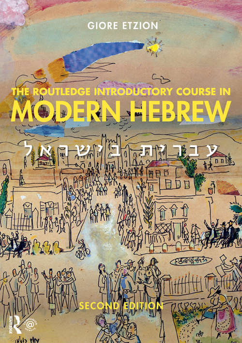 Book cover of The Routledge Introductory Course in Modern Hebrew: Hebrew in Israel (2)