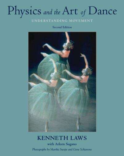 Book cover of Physics And The Art Of Dance: Understanding Movement (2)