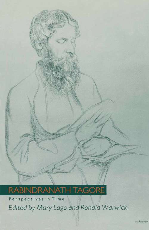 Book cover of Rabindranath Tagore: Perspectives in Time (1st ed. 1989)