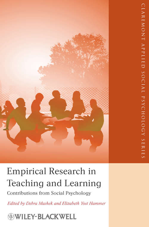 Book cover of Empirical Research in Teaching and Learning: Contributions from Social Psychology (Blackwell/Claremont Applied Social Psychology Series #4)